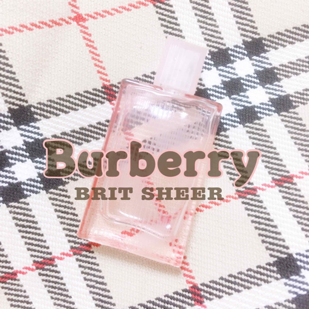 バーバリー ブリット シアー フォー ハー オードトワレ Burberryの口コミ バーバリー ブリットシアー フォーハー By ミントゥ 代前半 Lips