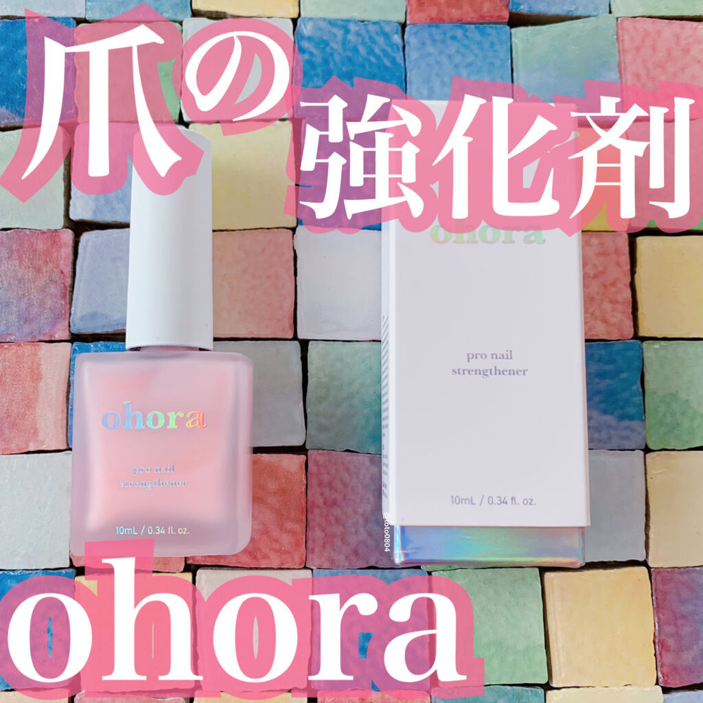 Pro Nail Strengthener Ohoraの口コミ ジェルネイルオフ後などダメージをうけてい By Sacha 混合肌 Lips