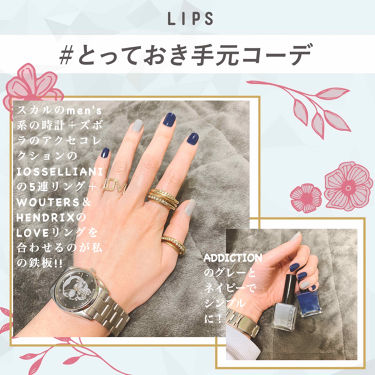 ザ ネイルポリッシュ Addictionの口コミ とっておき手元コーデ販売員として働いてい By ズボラ母 乾燥肌 Lips