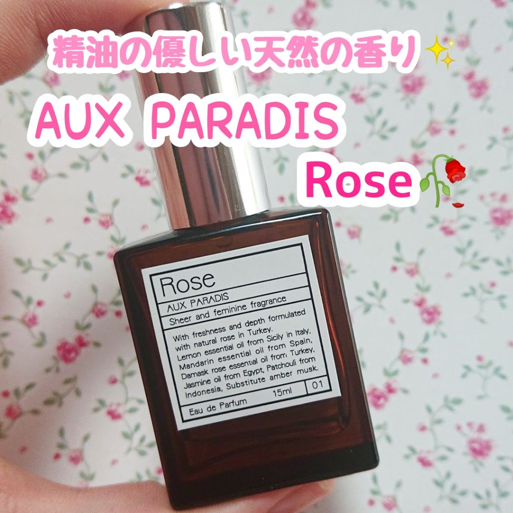 ローズ オードパルファム Rose Aux Paradis の口コミ や お久しぶりです おしゅ茶 By おしゃな 元おしゅ茶 普通肌 代前半 Lips ローズ オードパルファム Rose Aux Paradis の口コミ や お久しぶりです おしゅ茶 By おしゃな 元おしゅ茶 普通肌 代前半 Lips