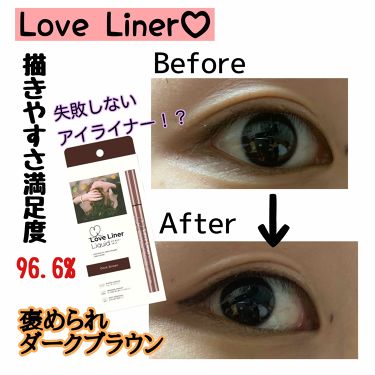 ラブ ライナー リキッドアイライナーｒ３ ラブライナーの口コミ Lovelinerliquid 失敗しな By めろ 普通肌 10代後半 Lips