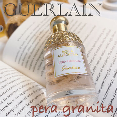 アクア アレゴリア ペラ グラニータ Guerlainのリアルな口コミ レビュー Lips アクア アレゴリア ペラ グラニータ Guerlainのリアルな口コミ レビュー Lips
