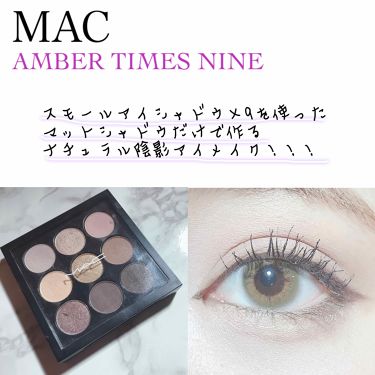 スモール アイシャドウ 9 M A Cの口コミ マックambertimesnineスモール By Yk 混合肌 代前半 Lips
