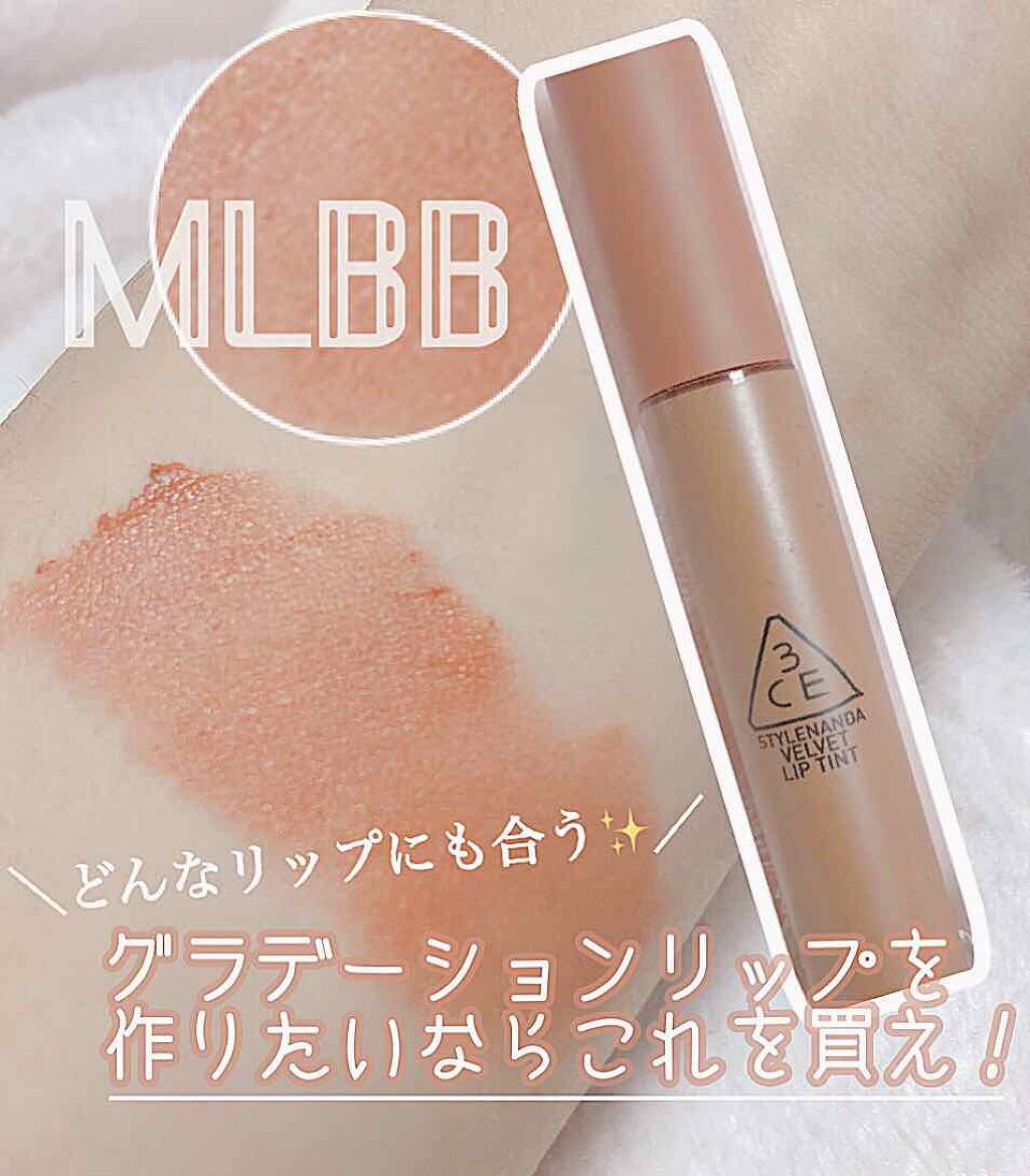 Velvet Lip Tint 3ceの口コミ 最強mlbbカラー グラデー By Liii 代前半 Lips