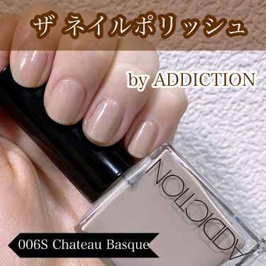 ザ ネイルポリッシュ Addictionの口コミ ナチュラルに 魅せる 指先 ザネイルポリ By ホットケーキ 脂性肌 代前半 Lips