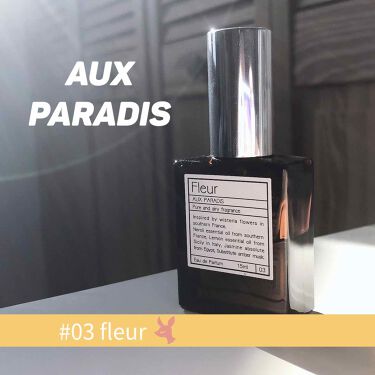 フルール オードパルファム Fleur Aux Paradis を使った口コミ 自然で優しい香り Auxparadis By 𝐌𝐮𝐠𝐮𝐞𝐭 10代後半 Lips